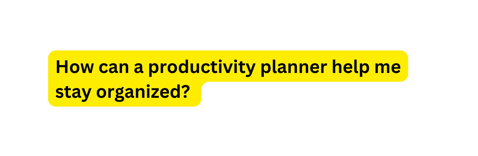 How can a productivity planner help me stay organized